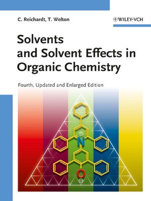 cover image of Solvents and Solvent Effects in Organic Chemistry